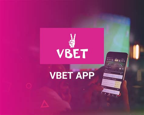 vbet mobile app|Online Sports Betting and Casino With the Best Odds .